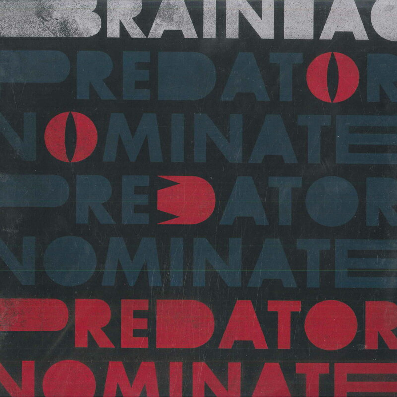 ・アーティスト Brainiac ・タイトル The Predator Nominate E.P. ・レーベル・型番 Touch And Go TG376 ・フォーマット 12" ・コンディション(盤) 新品 (M) ・コンディション(ジャ...