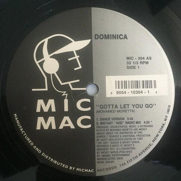 12” Dominica Gotta Let You Go MIC304 Micmac Records, Inc. /00250