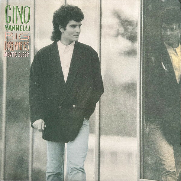 LP Gino Vannelli Big Dreamers Never Sleep 8316001 Polydor /00260