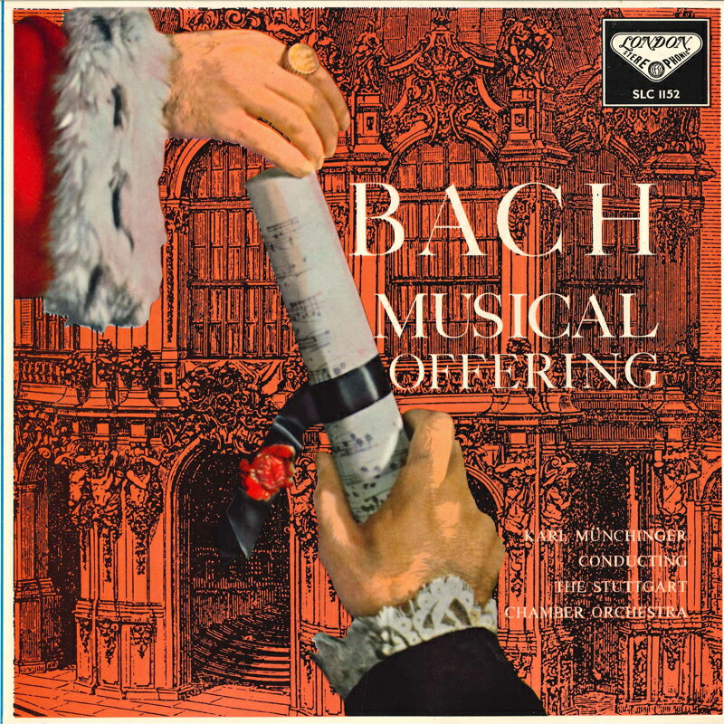 【中古】LP カール・ミュンヒンガー, シュト J. S. バッハ ミュンヒンガー編: 音楽のささげもの SLC1152 LONDON /00260