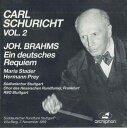 【中古】欧CD Johannes Brahms Carl Schuricht Vol. 2, Ein Deutsches Requiem ARCH22CD ARCHIPHON /00110