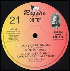 【新品】英10” Winston Rose; Reggae On Top Al Port Of Benin Mix 1; Benin Dub Mix 2 / Benin Dub Mi ROT1021 Reggae On Top /00130 【新品】英10” Winston Rose; Reggae On Top Al Port Of Benin Mix 1; Benin Dub Mix 2 / Benin Dub Mi ROT1021 Reggae On Top /00130