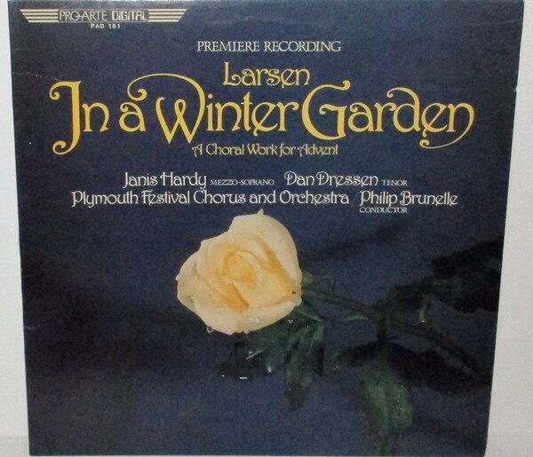 【中古】米LP Libby Larsen, Janis Hardy, Dan In A Winter Garden (A Choral Work For Advent) PAD151 Pro-Arte Digital /00260