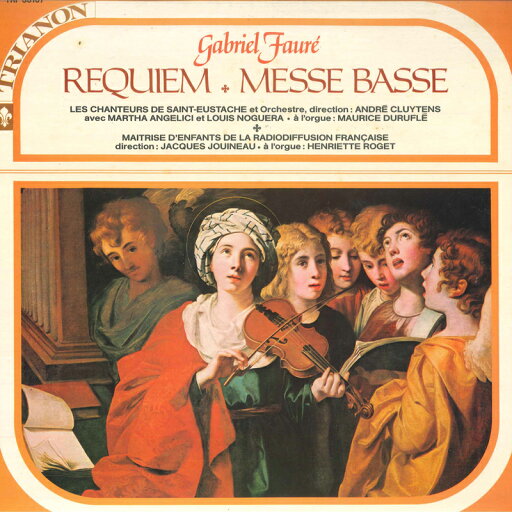 【中古】仏LP Gabriel Faure Andre Cluytens L Requiem, Op.48 / Messe Basse Pour Voix Denfants Et TRI33167 TRIANON /00260 【中古】仏LP Gabriel Faure Andre Cluytens L Requiem, Op.48 / Messe Basse Pour Voix Denfants Et TRI33167 TRIANON /00260