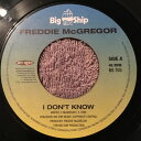 【中古】英7” Freddie McGregor I Dont Know BS703 Big Ship /00080