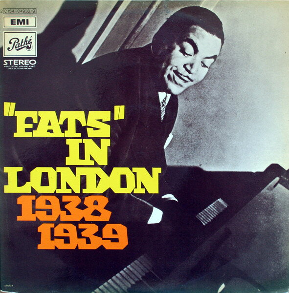 【中古】仏2LP Fats Waller ”Fats” In London - 1938-1939 2C15404938 Pathe, EMI /00660