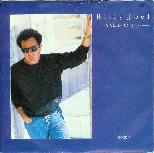 【中古】英7” Billy Joel A Matter Of Trust 6500577 CBS, Family Producti /00080