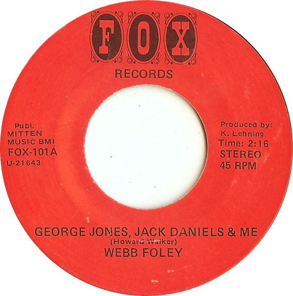 【中古】米7” Webb Foley George Jones, Jack Daniels &amp; Me FOX101 Fox Records /00080