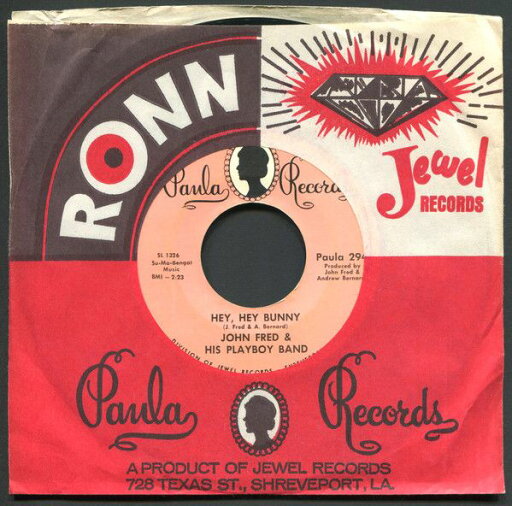 【中古】英7” John Fred & His Playboy Band Hey, Hey, Bunny / No Letter Today PAULA294 Paula Records /00080 【中古】英7” John Fred & His Playboy Band Hey, Hey, Bunny / No Letter Today PAULA294 Paula Records /00080