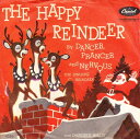 【中古】米7” Dancer, Prancer, & Nervous The Happy Reindeer 4300 Capitol Records /0008...