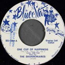 【中古】米7” Shannonaires, Bob Fisk One Cup Of Happiness BS1860 Blue Star /00080