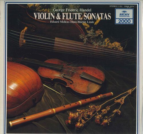 【中古】LP Eduard Melkus , Hans-Martin Li ヘンデル:ヴァイオリン/フルート・ソナタ集 20MA0074 ARCHIV PRODUKTION /00260