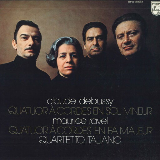 【中古】LP Quartetto Italiano ドビュッシー , ラヴェル : 弦楽四重奏曲 SFX8583 PHILIPS /00260 【中古】LP Quartetto Italiano ドビュッシー , ラヴェル : 弦楽四重奏曲 SFX8583 PHILIPS /00260