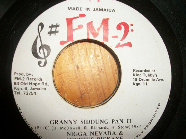 7” Nigga Nevada , Agustus Pickaxe Granny Siddung Pan It NONE FM-2 Records /00080