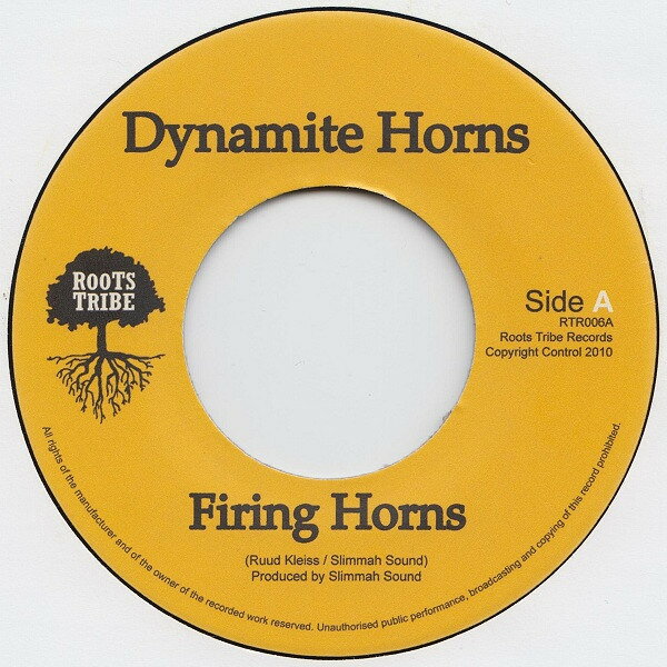 7” Dynamite Horns Firing Horns RTR006 Roots Tribe /00080