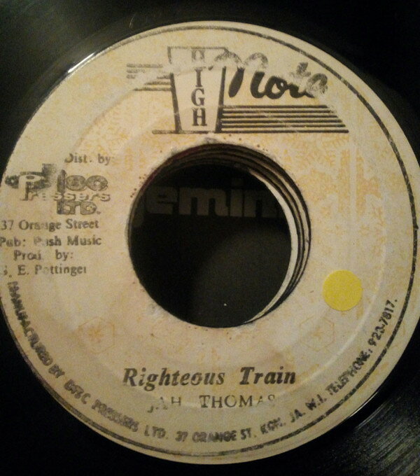 【中古】7” Jah Thomas , The Revolutionari Righteous Train / Train Dub NONE High Note /00080