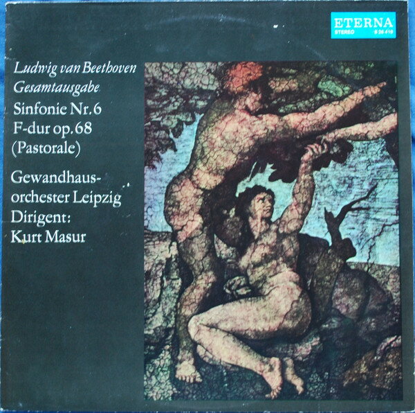 LP Ludwig van Beethoven - Gewandh Sinfonie Nr. 6 In F-Dur Op.68 (Pastorale) 826419 ETERNA /00260