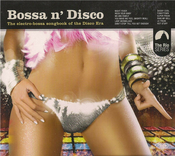 CD Various Bossa N Disco: The Electro-bossa Songbook Of The Di MBB9978 PMB /00110