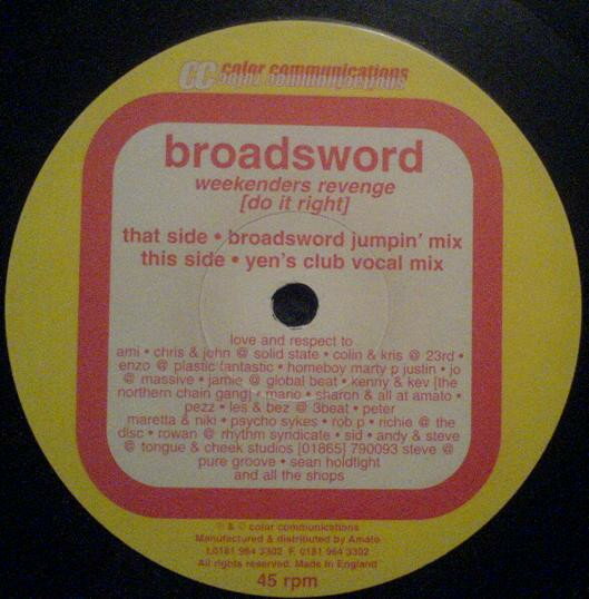12” Broadsword Weekenders Revenge (Do It Right) CCOM001 Color Communications /00250