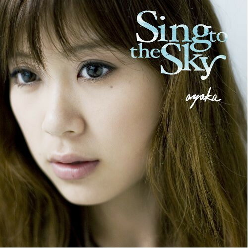 CD Ayaka Sing To The Sky WPCL10479 Real Note, Warner Mu /00110