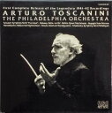 【中古】伊6LP Arturo Toscanini , The Philade First Complete Release Of The Legendary ...