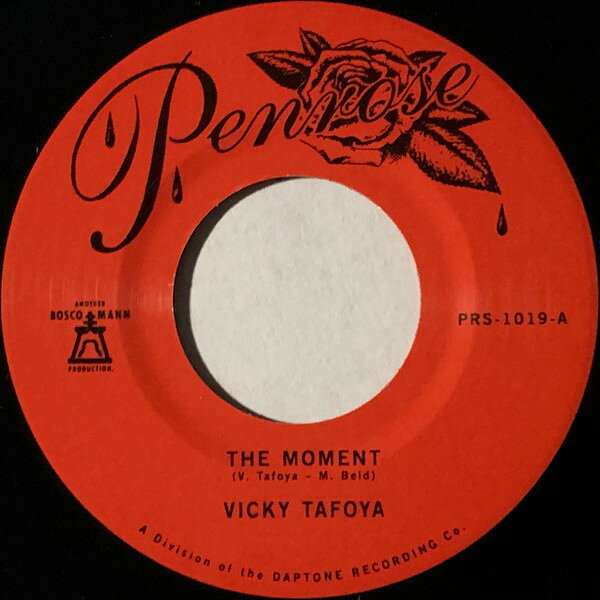7” Vicky Tafoya Moment / Love Dont Treat You Fair PRS1019 PENROSE 未開封 /00080