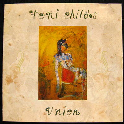 【中古】CD Toni Childs Union D32Y3235 A&M /00110