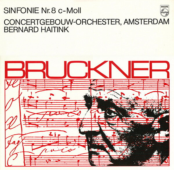 Classic - 【中古】LP Anton Bruckner - Concertgebouw Symphony No. 8 c-Moll 651000 Philips /00260