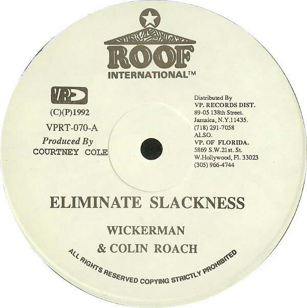 【中古】12” Wickerman &amp; Colin Roach / Jigs Eliminate Slackness / Rail Up VPRT070 Roof International /00250