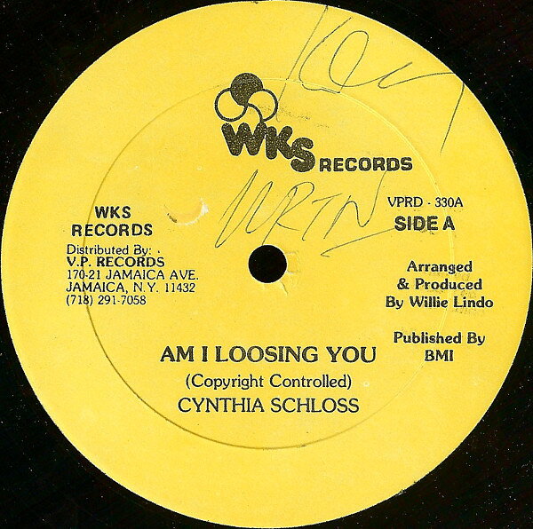 12” Cynthia Schloss Am I Loosing You VPRD330 WKS Records /00250