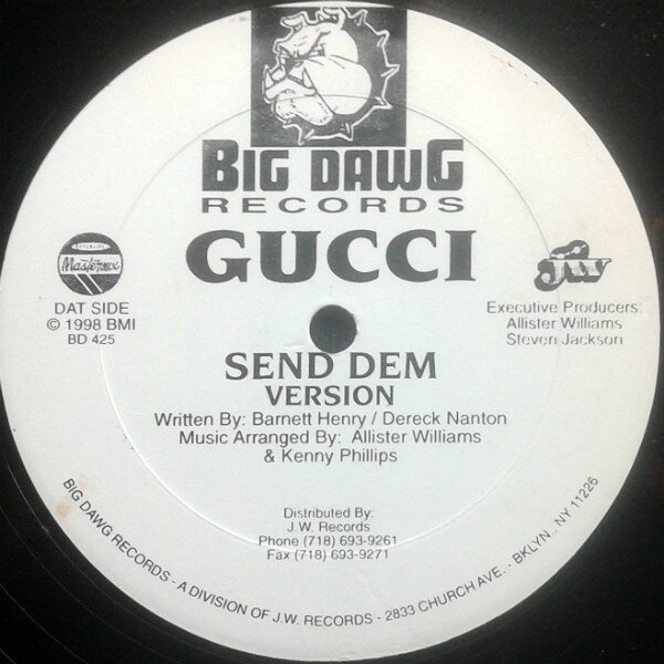 Artist Name: N - 【中古】12” GUCCI Send Dem BD425 Big Dawg Records /00250