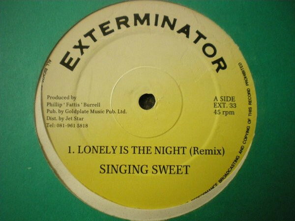 【中古】12” Singing Sweet Lonely Is The Night (Remix) EXT33 Exterminator /00250