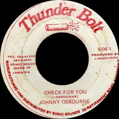 Artist Name: G - 【中古】7” Johnny Osbourne Check For You NONE Thunder Bolt /00080