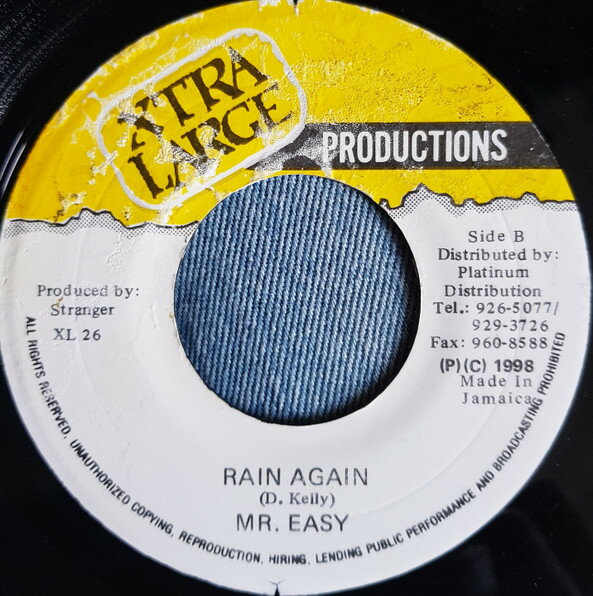 7” Mr. Easy Rain Again XL26 Xtra Large Productio /00080
