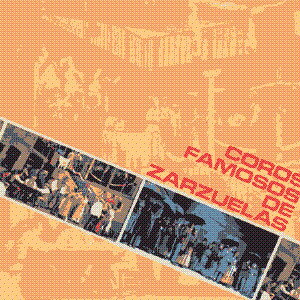 【中古】西LP Various Coros Famosos De Zarzuelas, Vol. I C7503 COLUMBIA /00260 【中古】西LP Various Coros Famosos De Zarzuelas, Vol. I C7503 COLUMBIA /00260