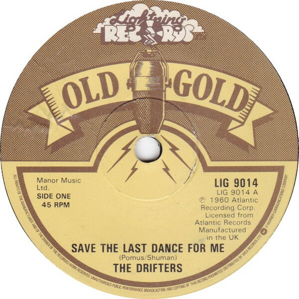 【中古】英7” Drifters, Ritchie Valens Save The Last Dance For Me / La Bamba LIG9014 Lightning Records, O /00080
