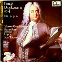 【中古】蘭LP Handel Johannes-Ernst Kohler Orgelkonzerte Op. 4, Nrs. 4, 5, 6 6530032 F...
