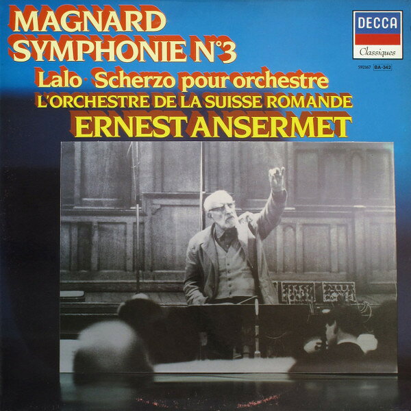 仏LP Magnard / Lalo, LOrchestre De Symphonie ?3 / Scherzo Pour Orchestre 592167 DECCA /00260