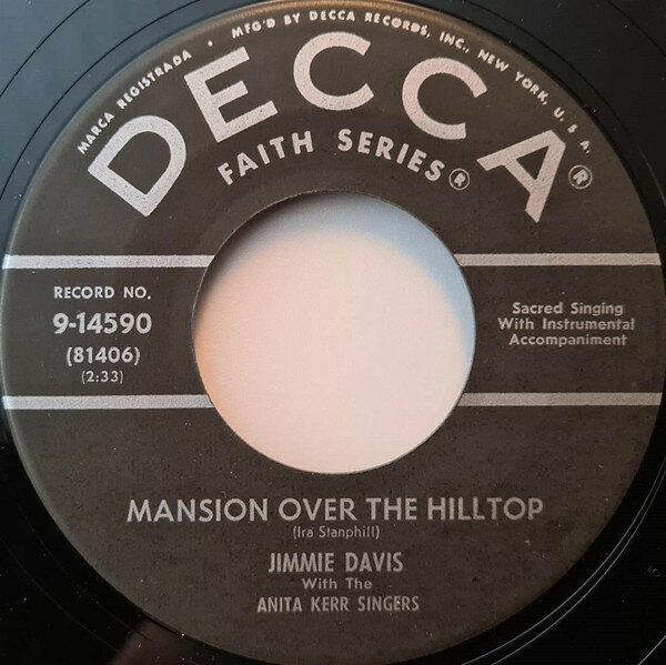 西洋音樂 - 【中古】米7” Jimmie Davis, The The Anita Ke Mansion Over The Hilltop 914590 Decca /00080