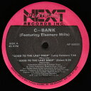 【中古】米12” C-Bank, Eleanore Mills Good To The Last Drop NP50033 Next Plateau Records /00250