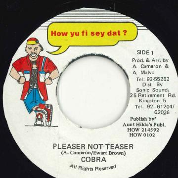 【中古】ジャマイカ7” Mad Cobra Pleaser Not Teaser HOW214592,HOW01 How Yu Fi Sey Dat ? /00080