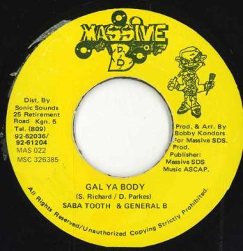 【中古】ジャマイカ7” Saba Tooth , General B Gal Ya Body MAS022 Massive B /00050 【中古】ジャマイカ7” Saba Tooth , General B Gal Ya Body MAS022 Massive B /00050