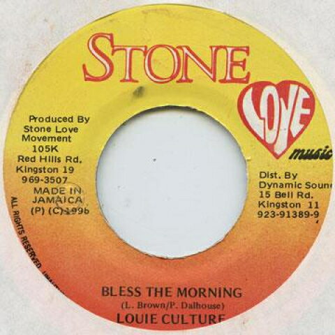 【新品】ジャマイカ7” Louie Culture Bless The Morning Stone Love /00048