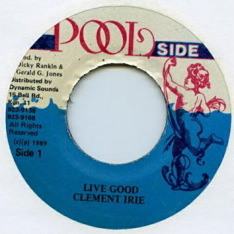 ジャマイカ7” Clement Irie Live Good Pool Side /00048