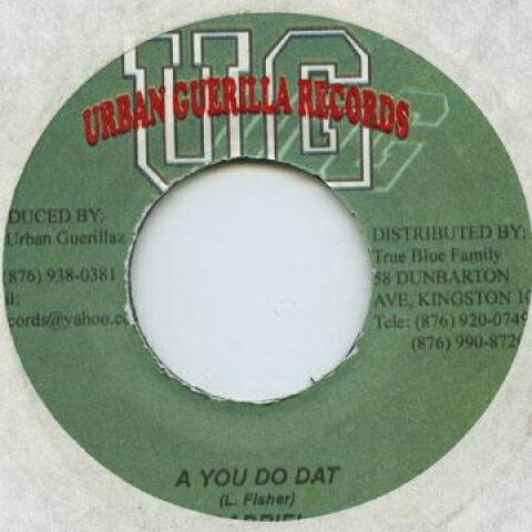 【新品】ジャマイカ7” Gabriel A You Do Dat Urban Guerilla /00048