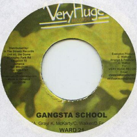 【新品】ジャマイカ7” Ward 21 Gangsta School Very Huge /00048