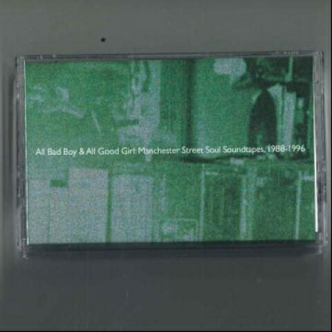 【新品】英Cassette All Bad Boy & All Good Girl Manchester Street Soul Soundtapes, 1988-1996 DEATH032 Death Is Not The End /00100 【新品】英Cassette All Bad Boy & All Good Girl Manchester Street Soul Soundtapes, 1988-1996 DEATH032 Death Is Not The End /00100