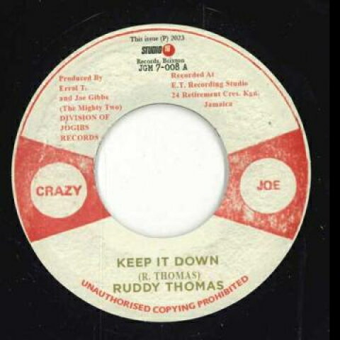 【新品】7” Ruddy Thomas Keep It Down / Down With It Version JGM7008 Crazy Joe UK /00048