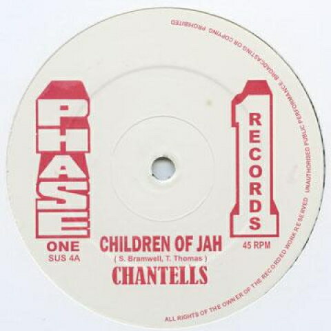 【新品】英12” Chantells, U Brown Children Of Jah / Desperate Time SUS4 Phase One /00210 【新品】英12” Chantells, U Brown Children Of Jah / Desperate Time SUS4 Phase One /00210