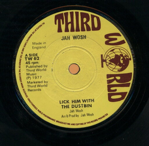 【中古】英7” Jah Woosh, Third World All Sta Lick Him With The Dustbin TW62 Third World /00080 【中古】英7” Jah Woosh, Third World All Sta Lick Him With The Dustbin TW62 Third World /00080